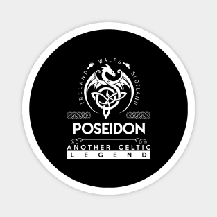 Poseidon Name T Shirt - Another Celtic Legend Poseidon Dragon Gift Item Magnet